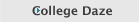 College Daze